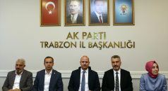 AK Parti Genel Başkan Yardımcısı İleri, Trabzon’da parti teşkilatıyla buluştu: